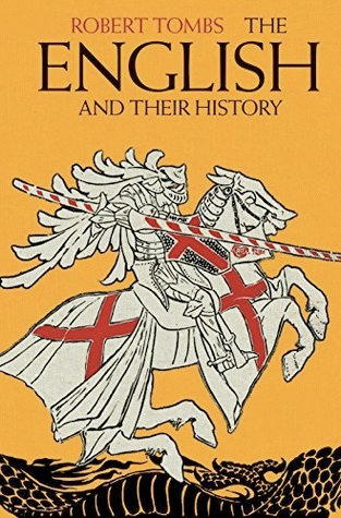 Book Cover of The English and their History by Robert Tombs