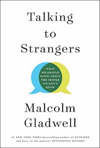 Book Cover of Talking to Strangers by Malcolm Gladwell